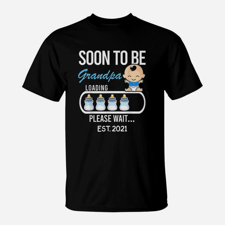 Soon To Be Grandpa Est 2021 Gift Funny Daddy Dad T-Shirt