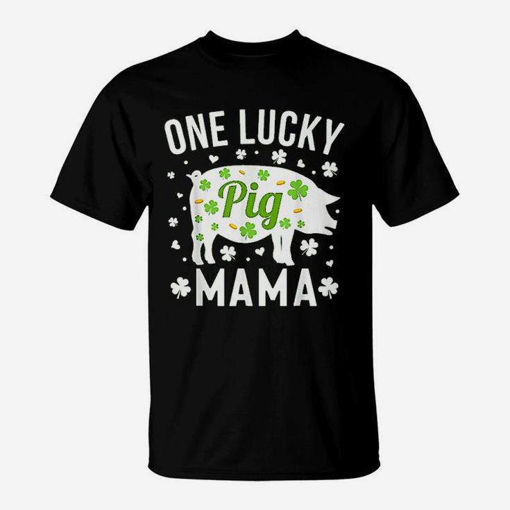 St Patricks Day Pig One Lucky Mama Mom Gift T-Shirt