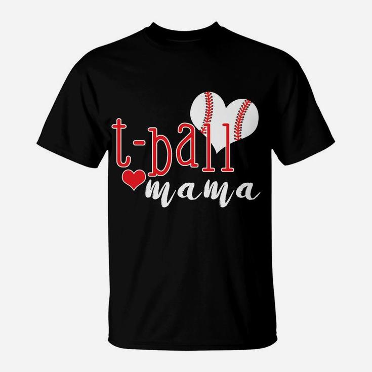 Tball Mama Tball Mom T-Shirt