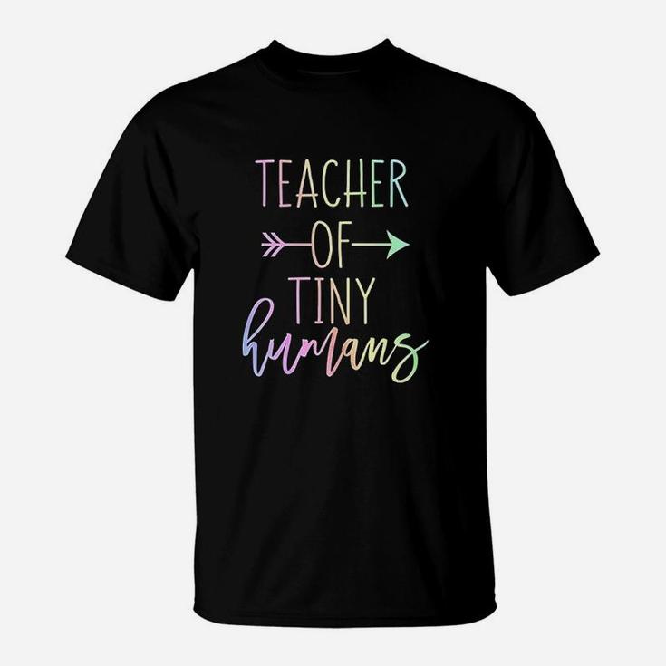 Teacher Of Tiny Humans T-Shirt