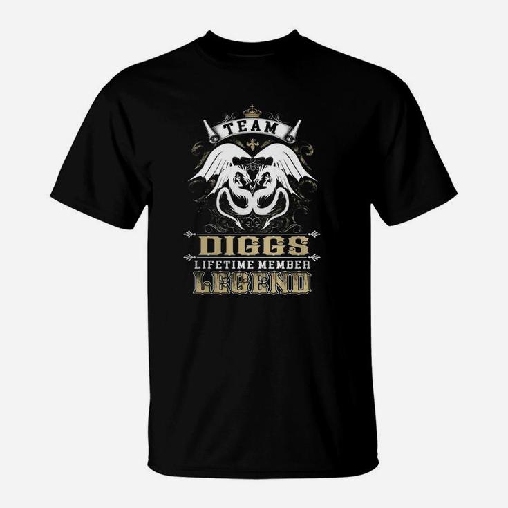 Team Diggs Lifetime Member Legend -diggs T Shirt Diggs Hoodie Diggs Family Diggs Tee Diggs Name Diggs Lifestyle Diggs Shirt Diggs Names T-Shirt