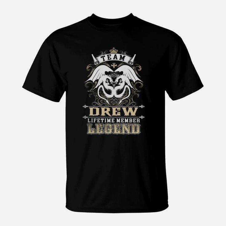 Team Drew Lifetime Member Legend -drew T Shirt Drew Hoodie Drew Family Drew Tee Drew Name Drew Lifestyle Drew Shirt Drew Names T-Shirt