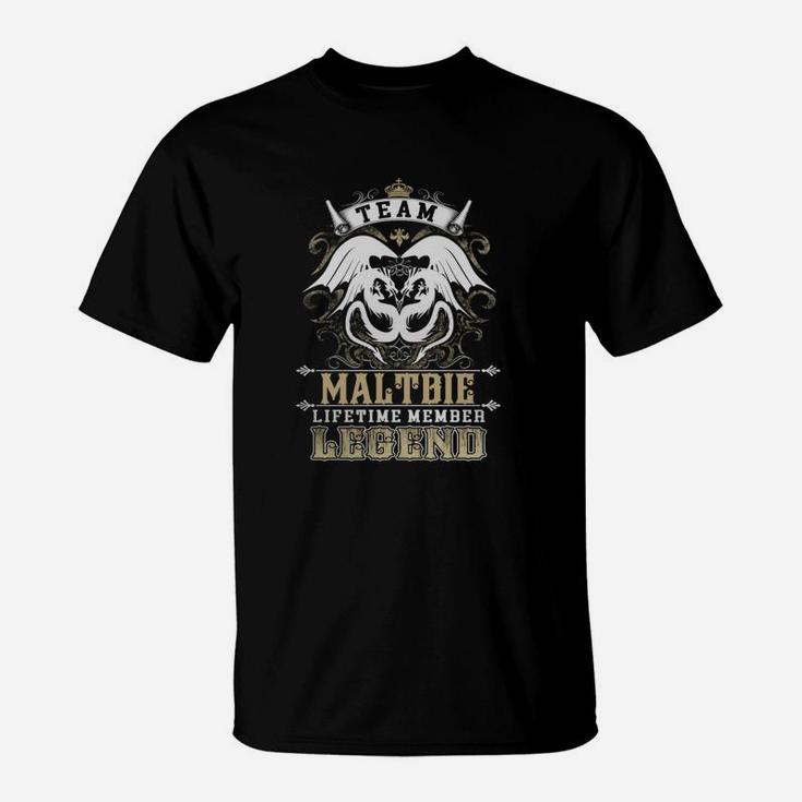 Team Maltbie Lifetime Member Legend -maltbie T Shirt Maltbie Hoodie Maltbie Family Maltbie Tee Maltbie Name Maltbie Lifestyle Maltbie Shirt Maltbie Names T-Shirt