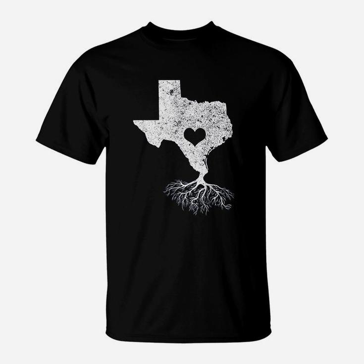 Texas Roots I Love Texas With Roots And Heart T-Shirt