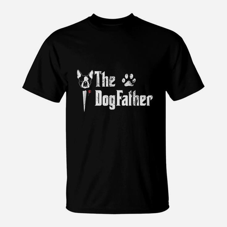 The Dogfather Boston Terrier Dog Dad T-Shirt
