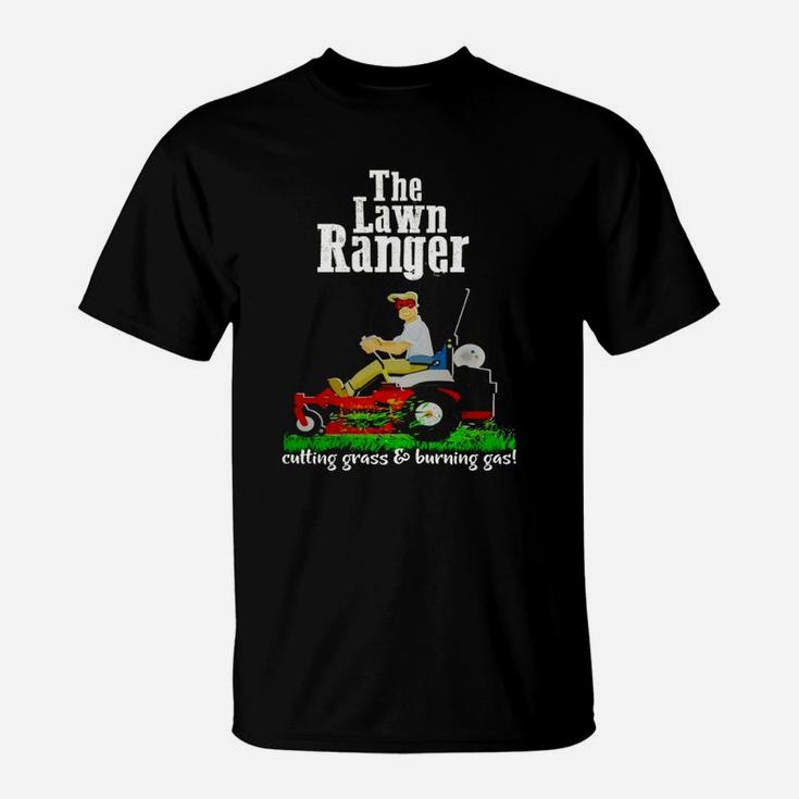 The Lawn Ranger Funny Dad Father T-Shirt