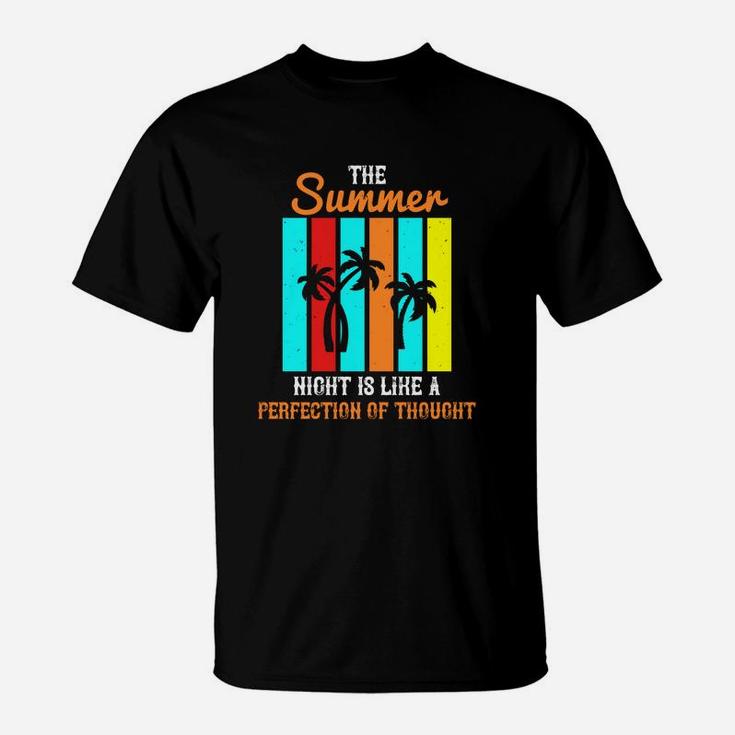 The Summer Night Is Like A Perfection Of Thought T-Shirt