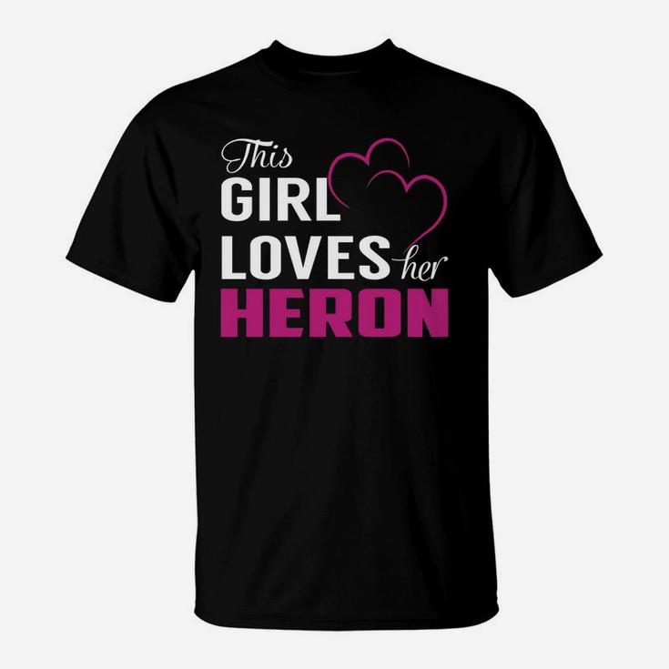 This Girl Loves Her Heron Name Shirts T-Shirt