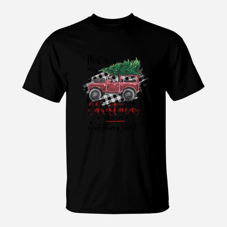 This Is My Christmas Movie Watching Shirt Red Car Christmas Tree T-Shirt