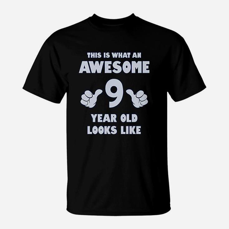 This Is What An Awesome 9 Year Old Looks Like Youth Kids T-Shirt