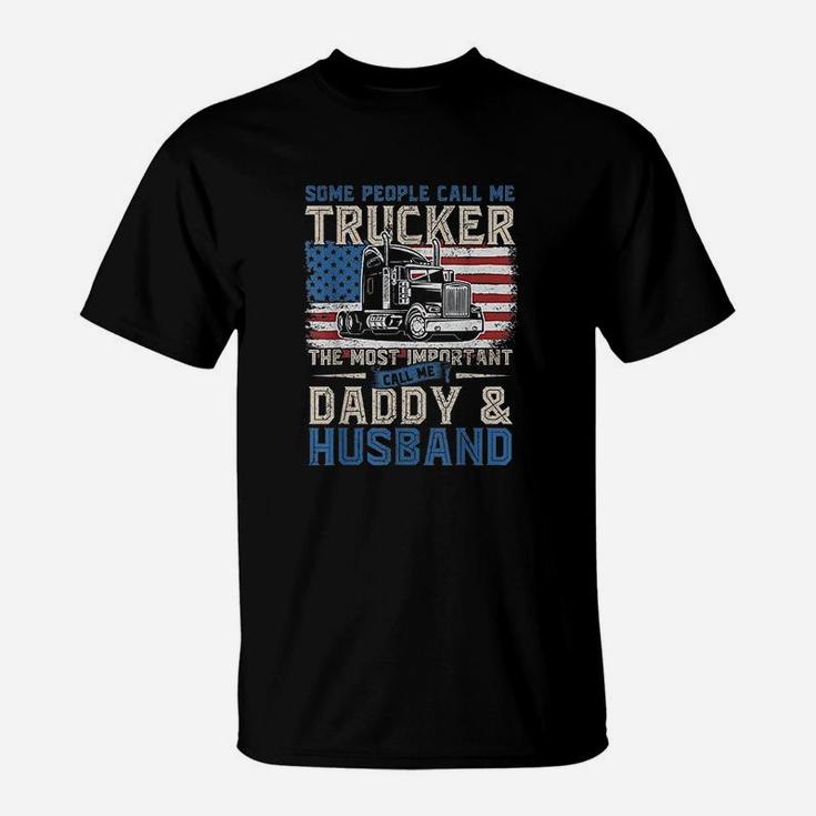 Truck Driver Gift Trucker Daddy T-Shirt
