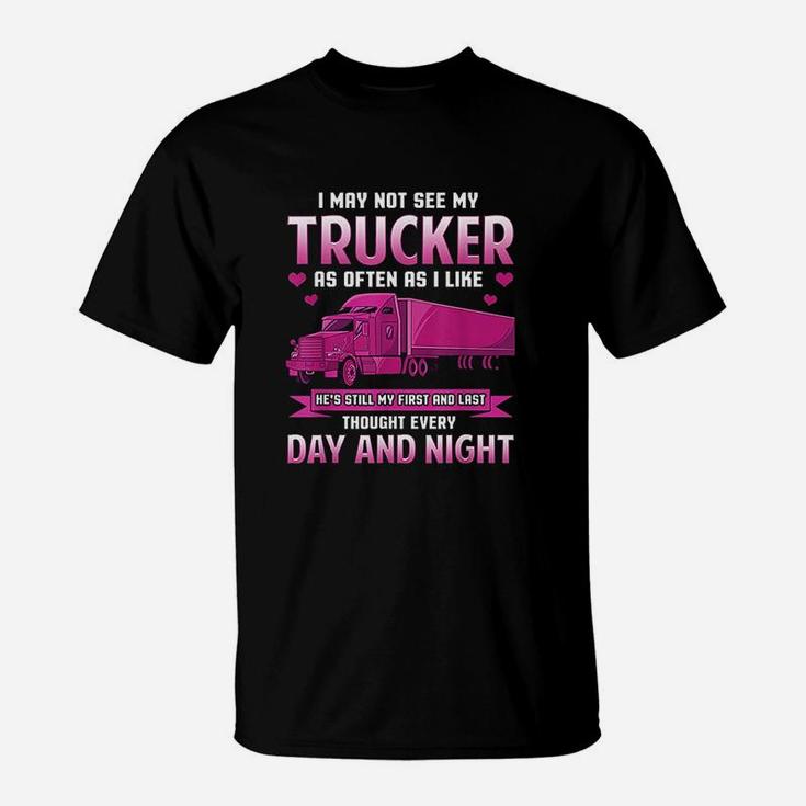 Trucker Wife Funny Gift Trucker Girlfriend Trucking T-Shirt