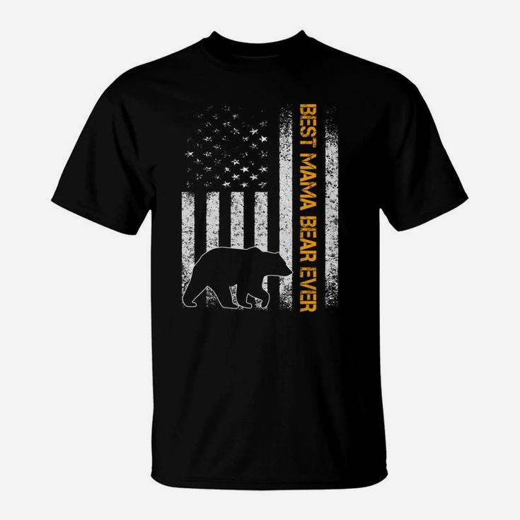 USA Flag BEST MAMA bear EVER, Christmas Gifts for mom, Mom Gifts T-Shirt