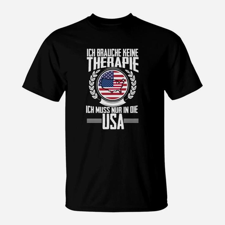 USA Motto T-Shirt Schwarz - Keine Therapie, nur USA-Reise Tee