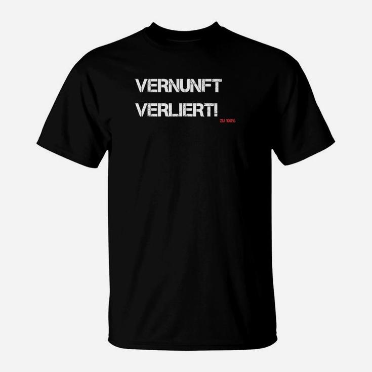 Vernunft Verliert Slogan-T-Shirt in Schwarz, Coole Sprüche Mode