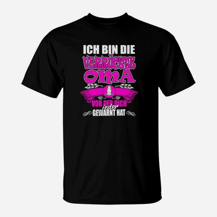 Verrückte Oma T-Shirt Schwarz, Lustiges Oma Warnung Design