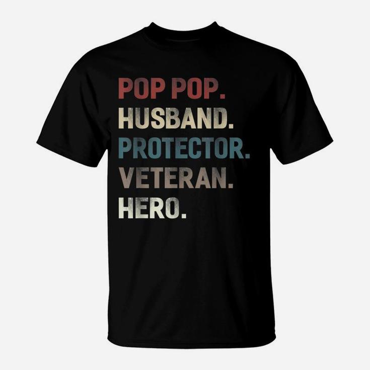 Veteran Dad Pop Pop Hero Vintage T-Shirt