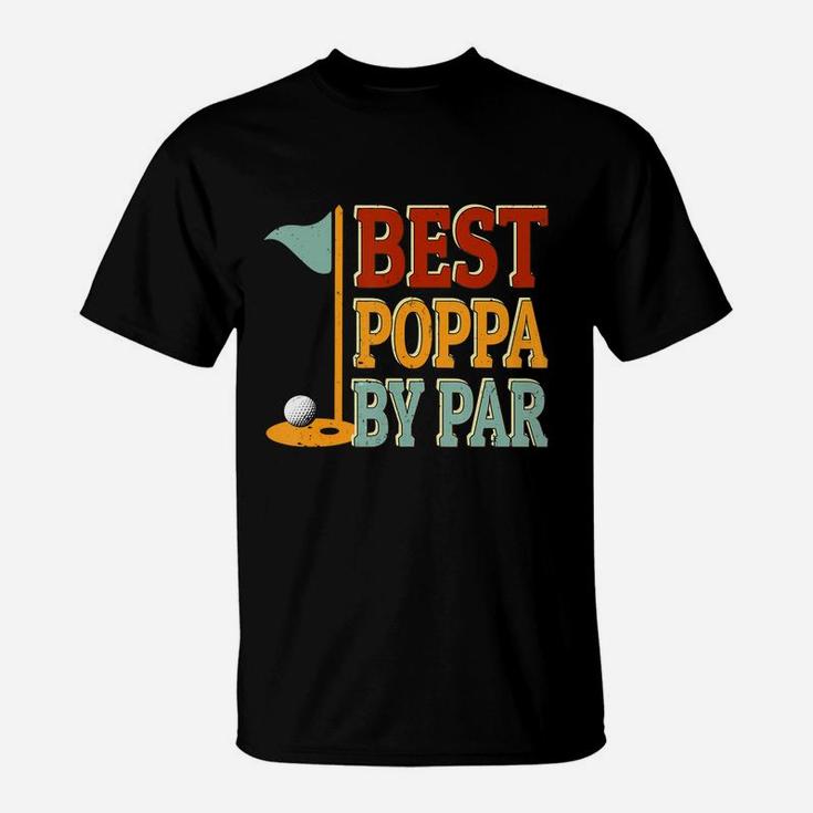 Vintage Best Poppa By Par Golf Shirt Father's Day Gifts Papa T-Shirt