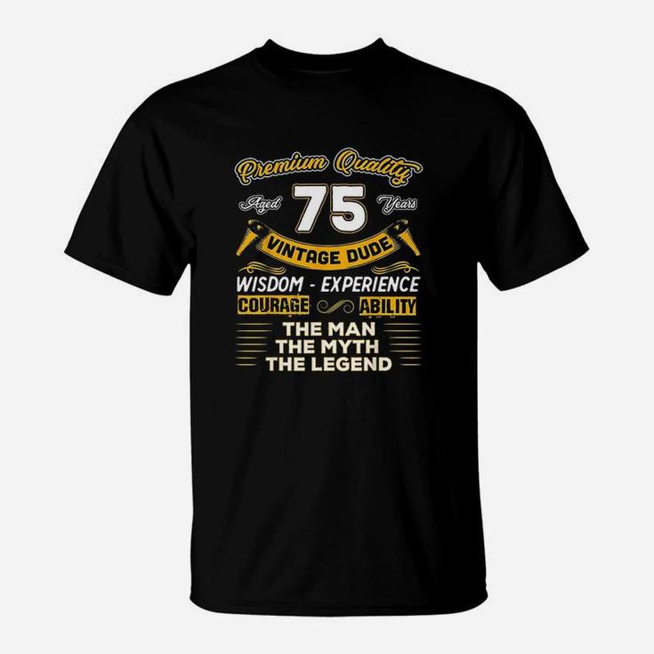 Vintage Dude The Man Myth Legend 75 Yrs 75th Birthday T-Shirt