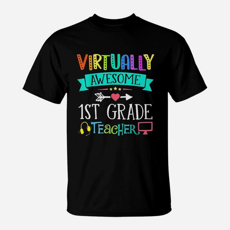 Virtual First Grade Teacher Home Learning Back To School T-Shirt