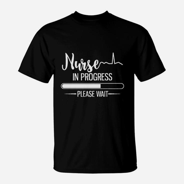 Women Nurse In Progress Please Wait T-Shirt