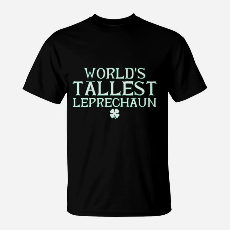 World Tallest Leprechaun St Patrick Day Saint Irish T-Shirt