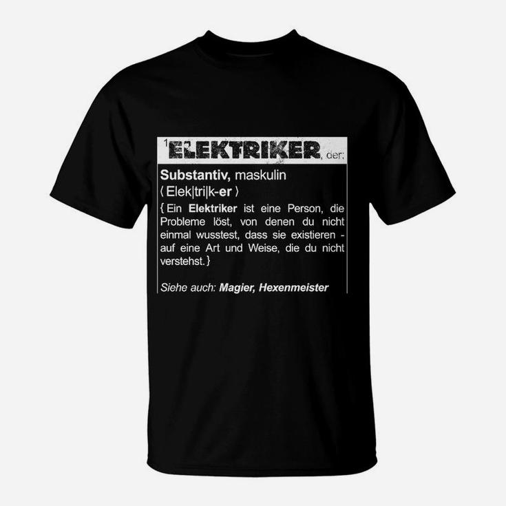 Wörterbuch Definition Elektriker Lustiges T-Shirt - Herren Schwarz