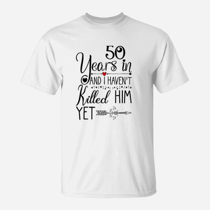 50th Wedding Anniversary Gift For Her 50 Years Of Marriage T-Shirt