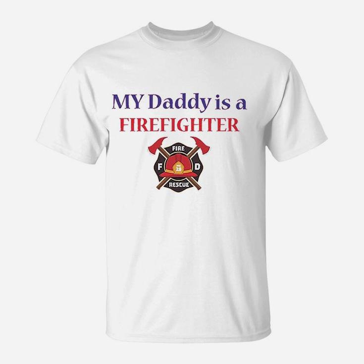 Baby Bodysuit My Daddy Is A Firefighter Fireman Dad T-Shirt