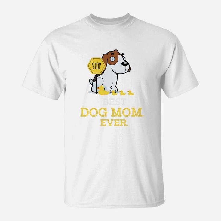 Beagle Best Dog Mom Ever Funny Beagle Gift T-Shirt