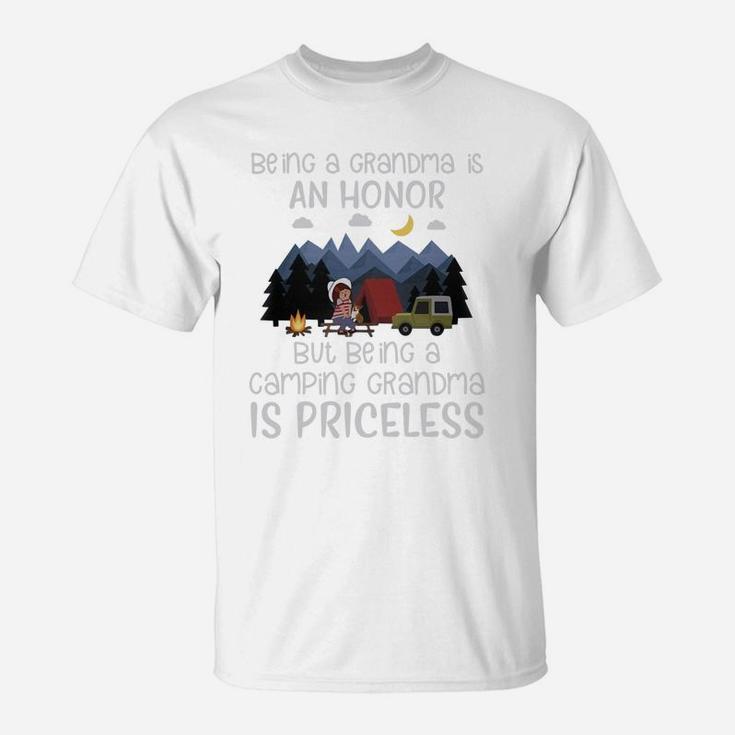 Being A Grandma Is An Honor But Being A Camping Grandma Is Priceless T-Shirt
