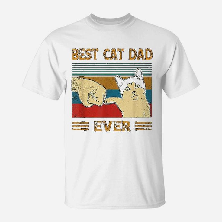Best Cat Dad Ever Bump Fist Funny Cat Daddy Gift Vintage T-Shirt
