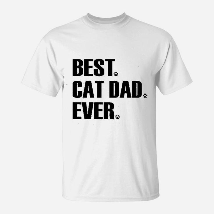 Best Cat Dad Ever Funny T-Shirt