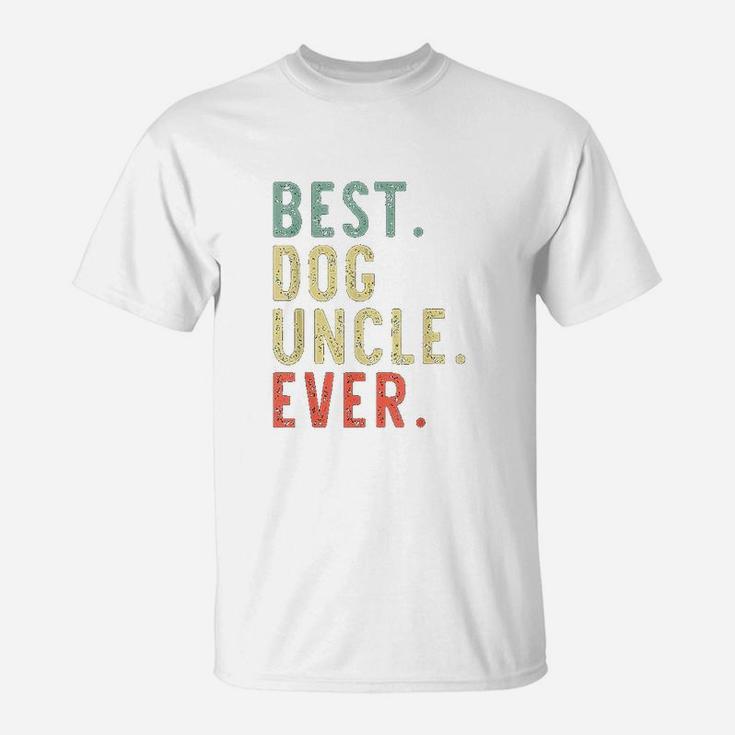 Best Dog Uncle Ever Cool Funny Vintage Gift Christmas T-Shirt