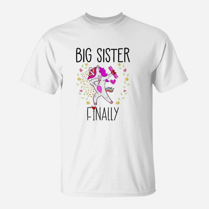 Big Sister Finally Unicorn To Be A Big Sister Again T-Shirt