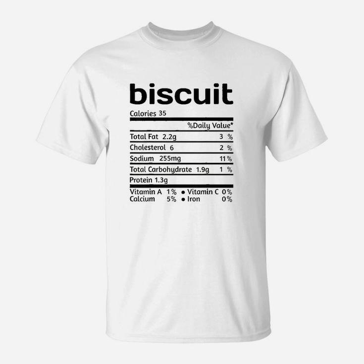Biscuit Nutrition Facts Funny Christmas Thanksgiving Gift T-Shirt