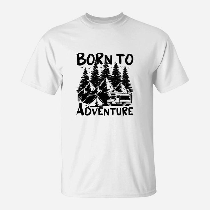 Born To Adventure Explore The Wildlife Camping Lovers T-Shirt