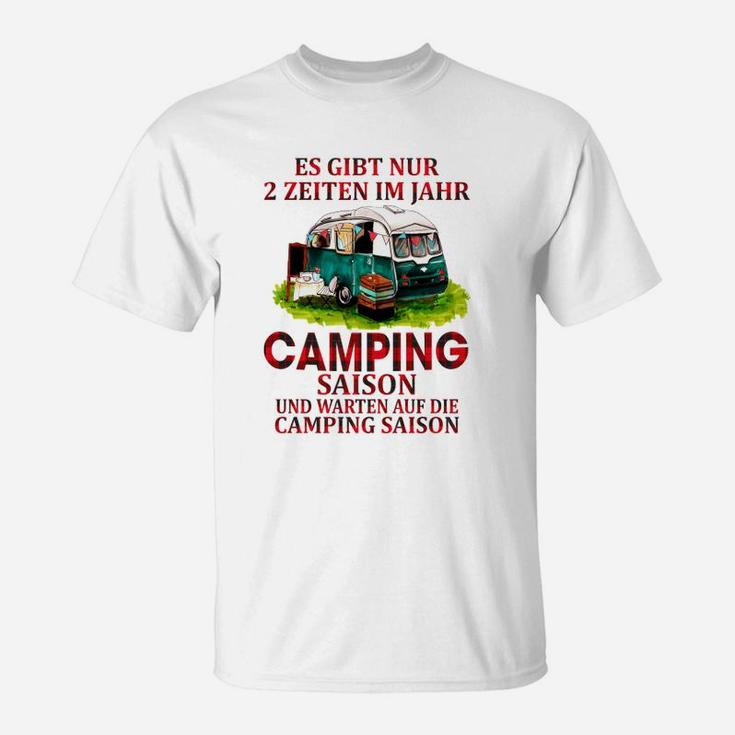 Camping-Liebhaber T-Shirt mit Camping Saison und Warten Motiv