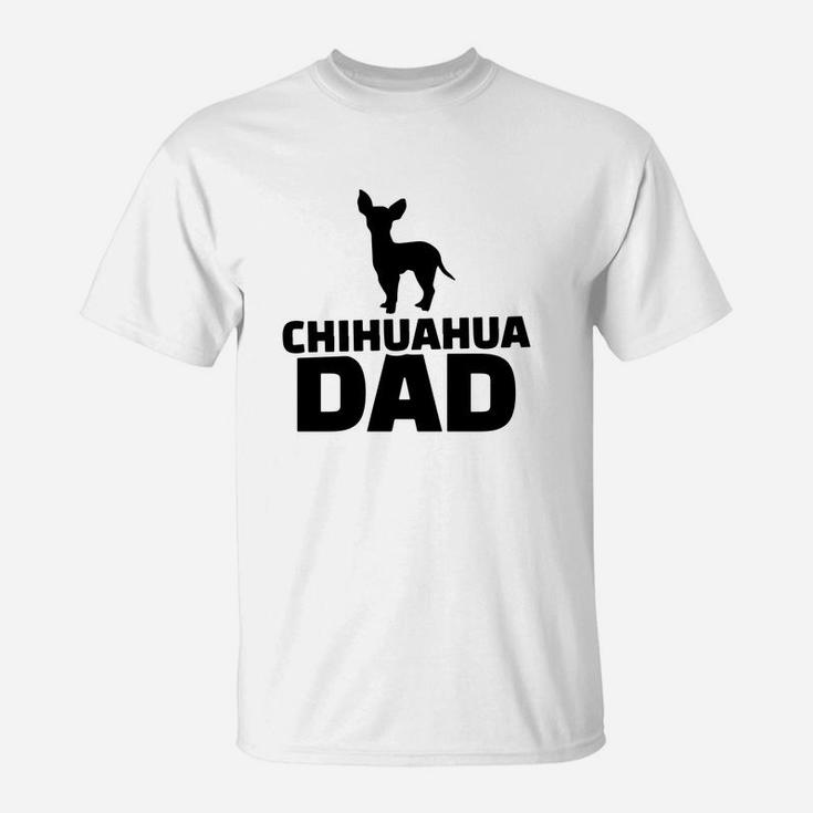 Chihuahua Dad, Funny Fathers Day Gift T-Shirt