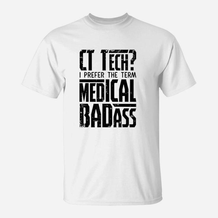 Ct Tech Radiology Ct Cat Scan T-Shirt