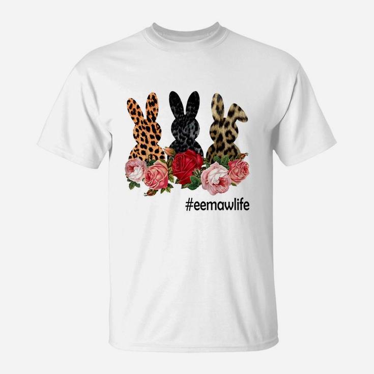 Cute Bunny Flowers Eemaw Life Happy Easter Sunday Floral Leopard Plaid Women Gift T-Shirt