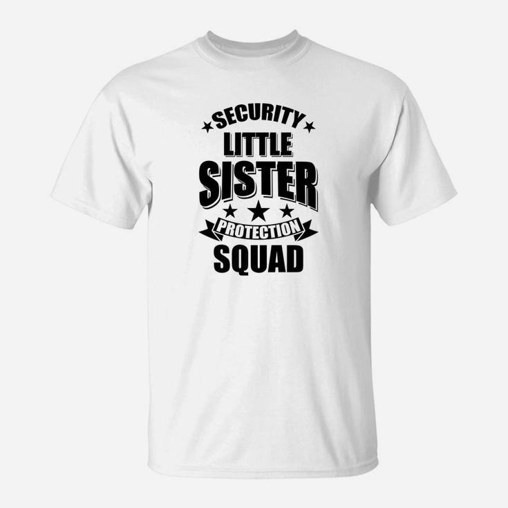 Cute Security Little Sister Protection Squad Shirt Gift Cute Security Little Sister Protection Squad Shirt Gift