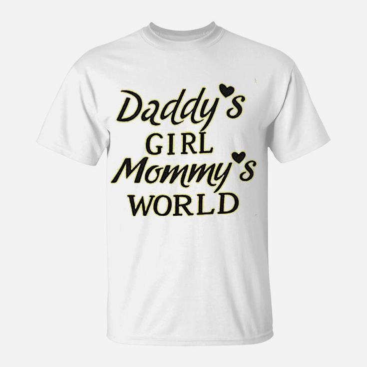 Daddys Girl Mommys World Funny, best christmas gifts for dad T-Shirt