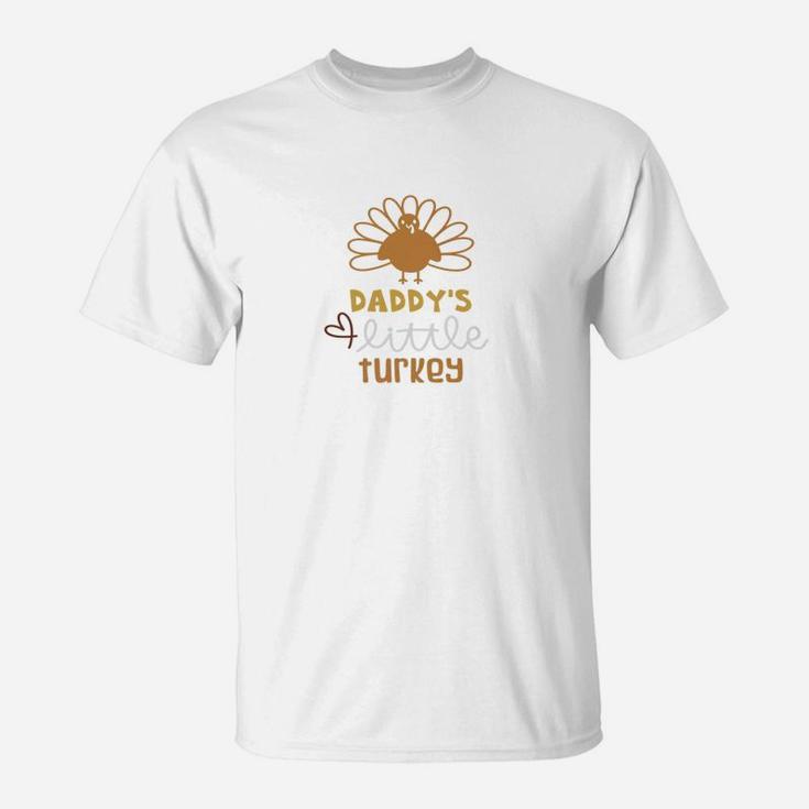 Daddys Little Turkey Thanksgiving T-Shirt