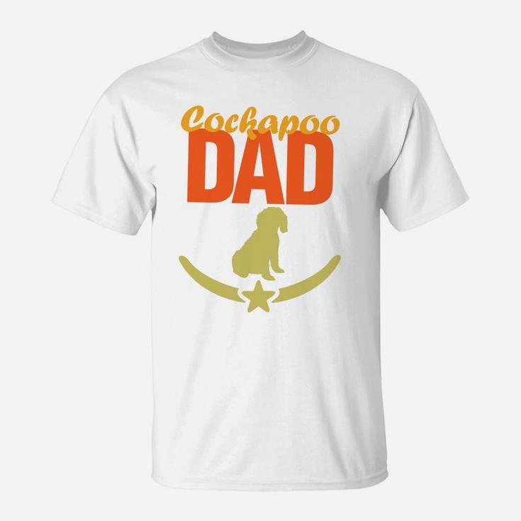 Dog Dad Shirt For Men Daddy Cockapoo Puppy Dog Lovers Gift T-Shirt