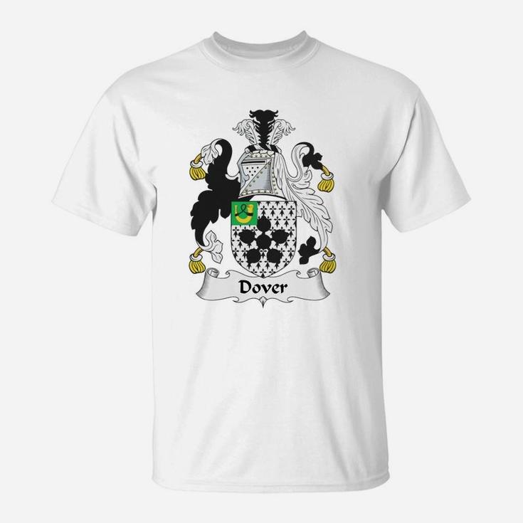 Dover Family Crest / Coat Of Arms British Family Crests T-Shirt