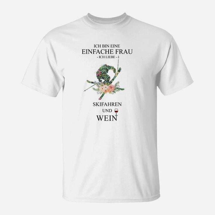 Einfache Frau T-Shirt: Skifahren & Wein, Lustiges Shirt für Vino-Fans
