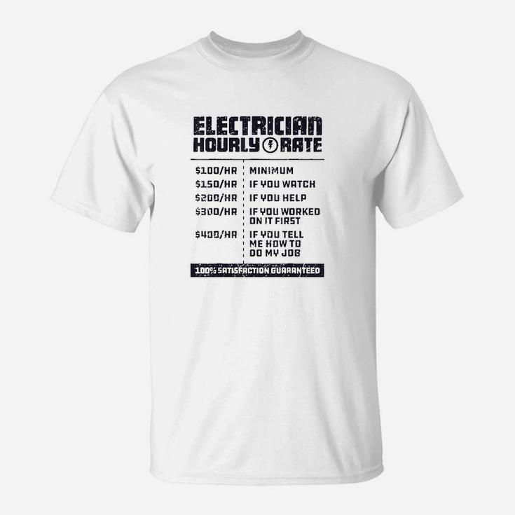 Electrician Hourly Rate Funny Lineman Dad Vintage Gifts Men T-Shirt