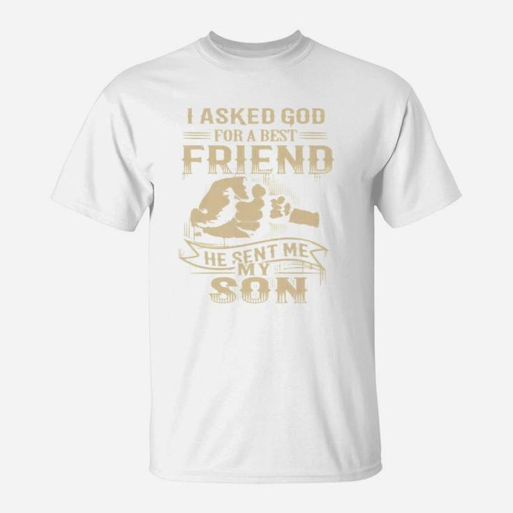 Father And Son Best Friend, best christmas gifts for dad T-Shirt