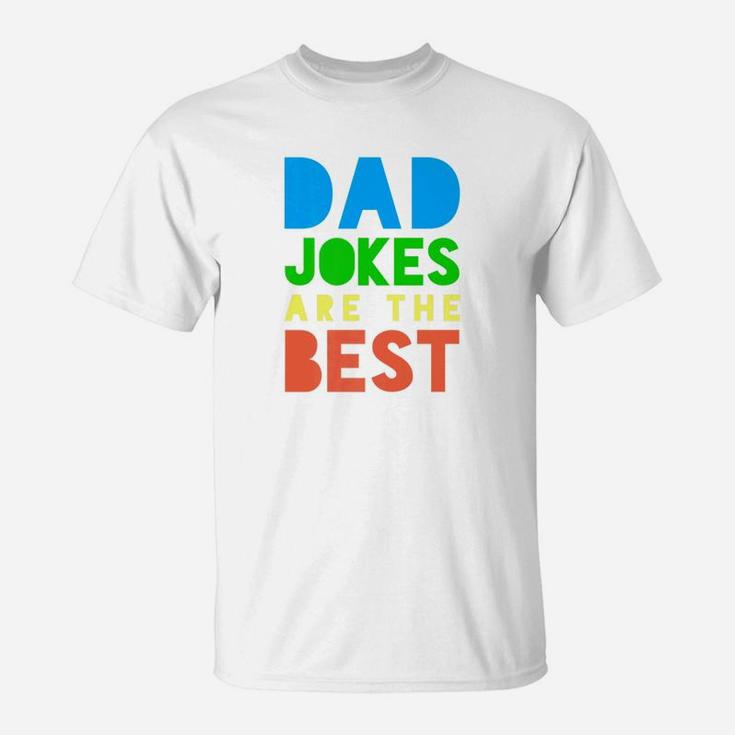 Fathers Day Gift Funny Dad Jokes Are The Best Premium T-Shirt